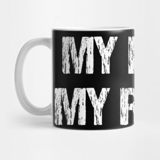 Float The Boat's Funny My Boat My Rules Mug